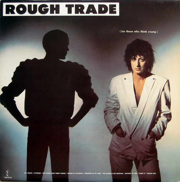 Rough Trade - For Those Who Think Young | CBS (85385) - main