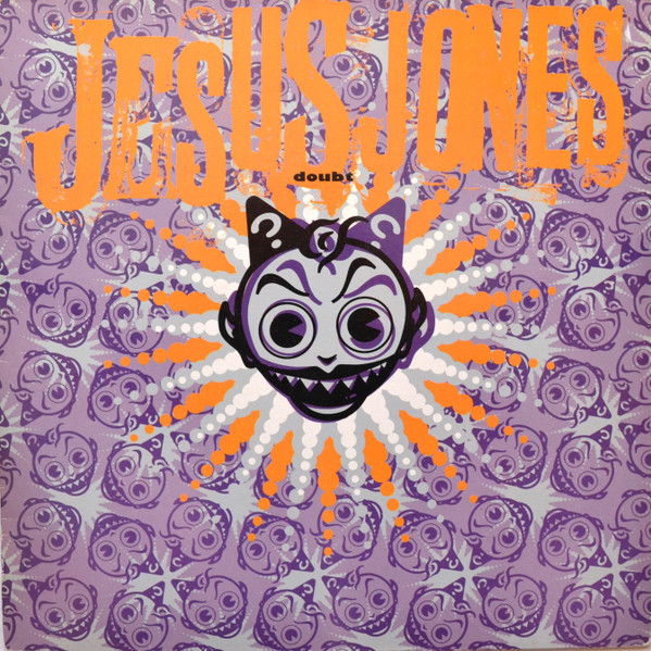 Jesus Jones - Doubt | Food (FOOD LP 5)