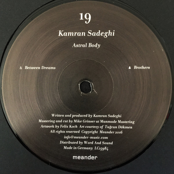 Kamran Sadeghi - Astral Body | Meander (MEANDER 19) - 3