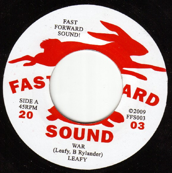 Leafy / Anthony Mills - War / Money Catching Fire | Fast Forward Sound (FFS003) - main