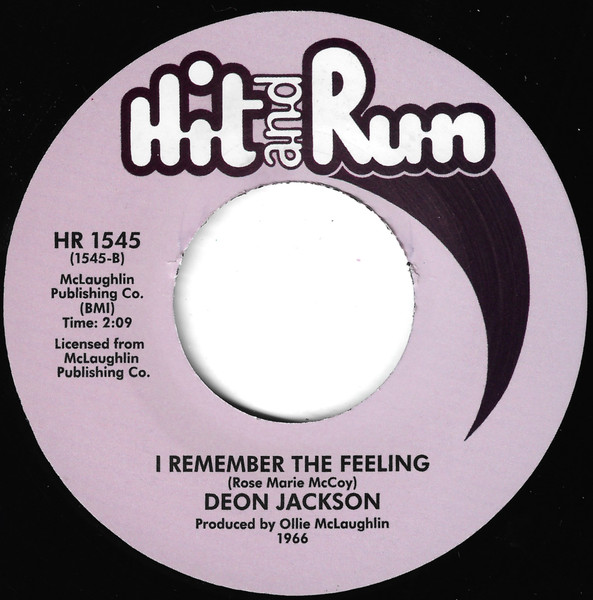 Deon Jackson - Someday The Sun Will Shine / I Remember The Feeling | Hit And Run (HR 1545) - 2 Deon Jackson - Someday The Sun Will Shine / I Remember The Feeling | Hit And Run (HR 1545) - 2