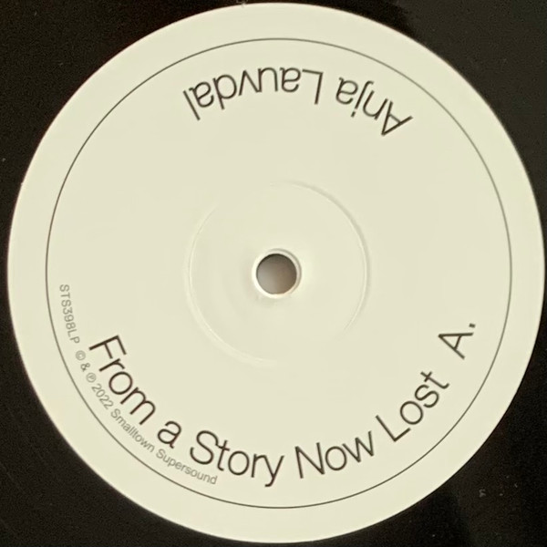 Anja Lauvdal - From A Story Now Lost | Smalltown Supersound (STS398LP) - 3