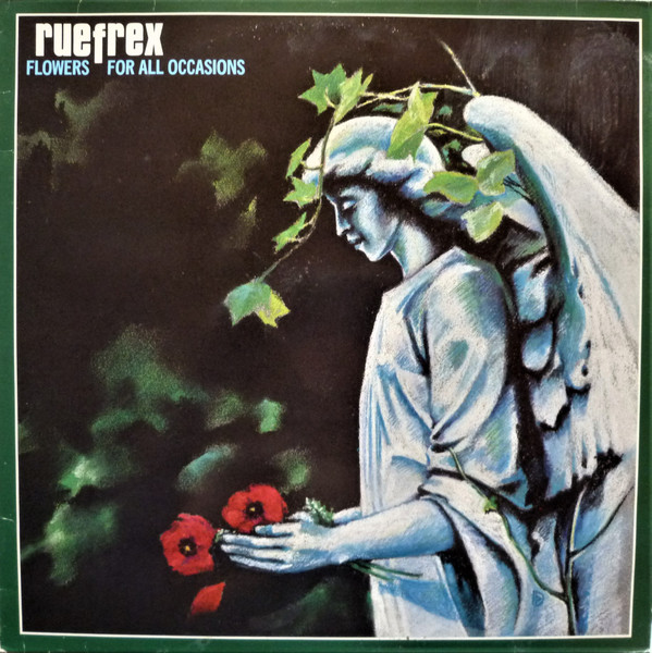 Ruefrex - Flowers For All Occasions | Kasper Records (KATLP 1)