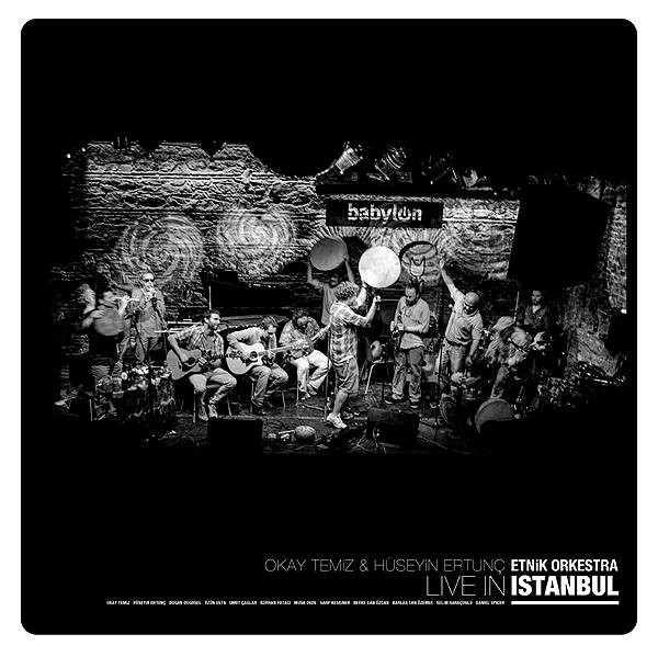 Okay Temiz & Hüseyin Ertunç , Etnik Orkestra - Live In Istanbul | Sagittarius A-Star (SAS #42) - main