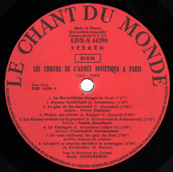The Alexandrov Red Army Ensemble - Les Choeurs De L'Armée Soviétique A Paris 1963 - 1964 | Le Chant Du Monde (LDX - S - 4290) - 4 The Alexandrov Red Army Ensemble - Les Choeurs De L'Armée Soviétique A Paris 1963 - 1964 | Le Chant Du Monde (LDX - S - 4290) - 4