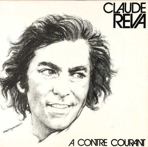 Claude Réva - A Contre Courant | Disques Socca (XWF 06) - main