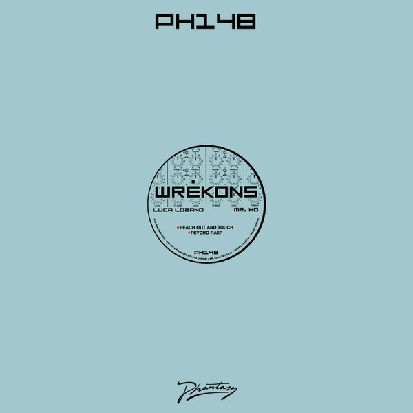 Luca Lozano , Mr. Ho - WREKONS EP | Phantasy Sound (PH148) - main