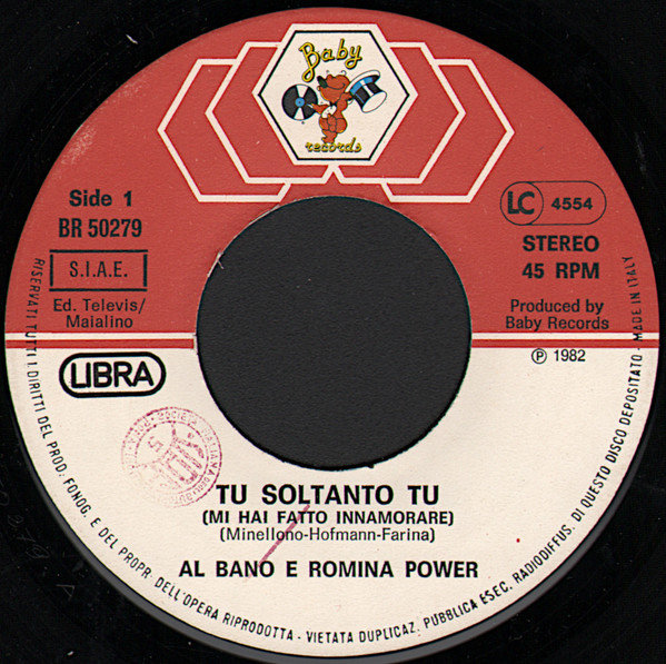 Al Bano & Romina Power - Tu, Soltanto Tu (Mi Hai Fatto Innamorare) | Baby Records (BR 50279) - 3 Al Bano & Romina Power - Tu, Soltanto Tu (Mi Hai Fatto Innamorare) | Baby Records (BR 50279) - 3