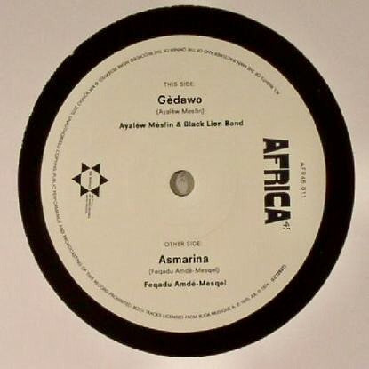 Ayalew Mesfin & The Black Lion Band / Mulatu Astatke Featuring Fekade Amde Maskal - Gèdawo / Asmarina | Mr Bongo (AFR45.011)