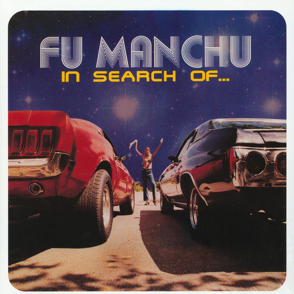 Fu Manchu - In Search Of... | At The Dojo Records (ATD18) - main Fu Manchu - In Search Of... | At The Dojo Records (ATD18) - main