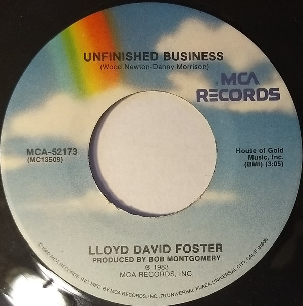 Lloyd David Foster - Unfinished Business | MCA Records (MCA-52173)
