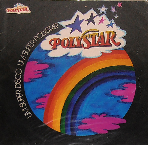 Various - Polystar - Um Super Disco Um Super Polystar | Polystar (6878 123)