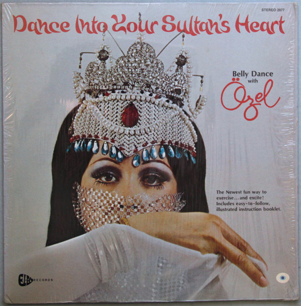 Özel Türkbas - Dance Into Your Sultan's Heart | Elay Records (2877) - main Özel Türkbas - Dance Into Your Sultan's Heart | Elay Records (2877) - main