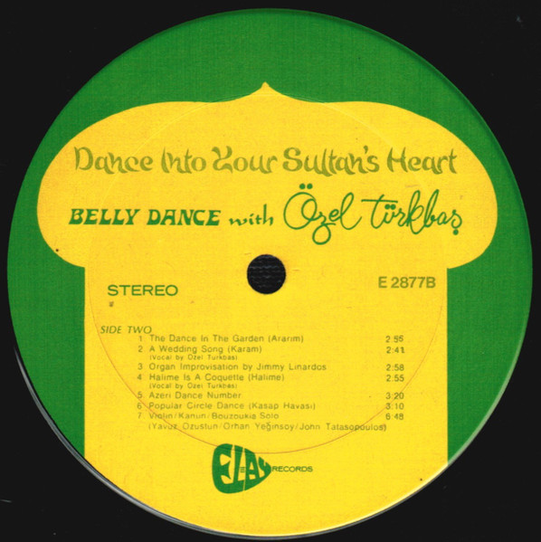 Özel Türkbas - Dance Into Your Sultan's Heart | Elay Records (2877) - 4 Özel Türkbas - Dance Into Your Sultan's Heart | Elay Records (2877) - 4