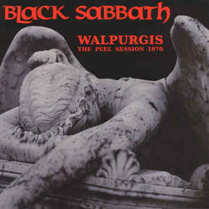 Black Sabbath - Walpurgis (The Peel Session 1970) | Shadow Records (SR 001) Black Sabbath - Walpurgis (The Peel Session 1970) | Shadow Records (SR 001)