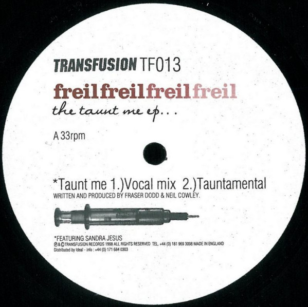 Freil - The Taunt Me EP | Transfusion (TF013)