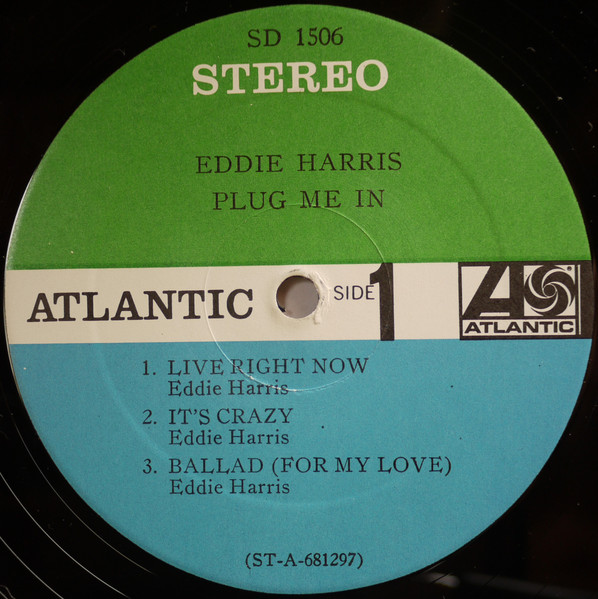 Eddie Harris - Plug Me In | Atlantic (SD 1506) - 3 Eddie Harris - Plug Me In | Atlantic (SD 1506) - 3