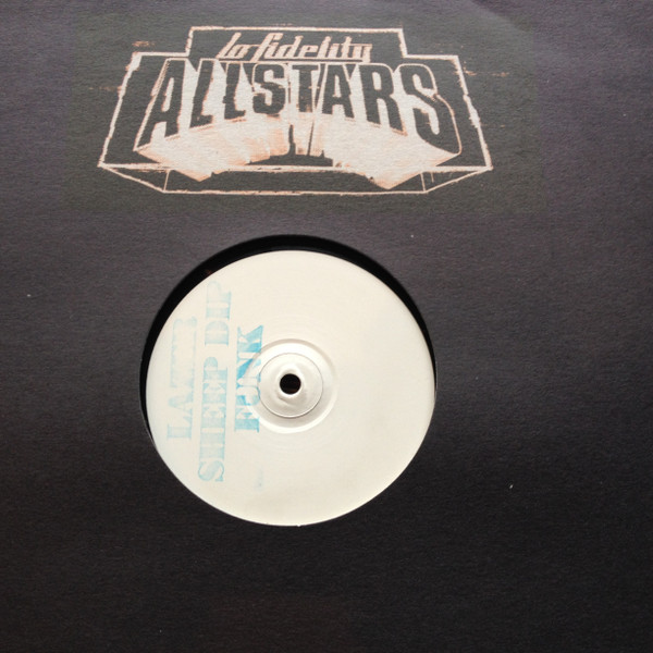 Lo-Fidelity Allstars - Lazer Sheep Dip Funk | Skint (LOFI 3) - main