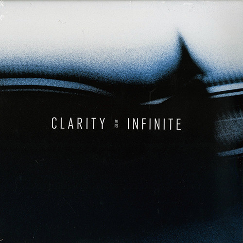Clarity - Infinite | Samurai Music (SMGLP001V)
