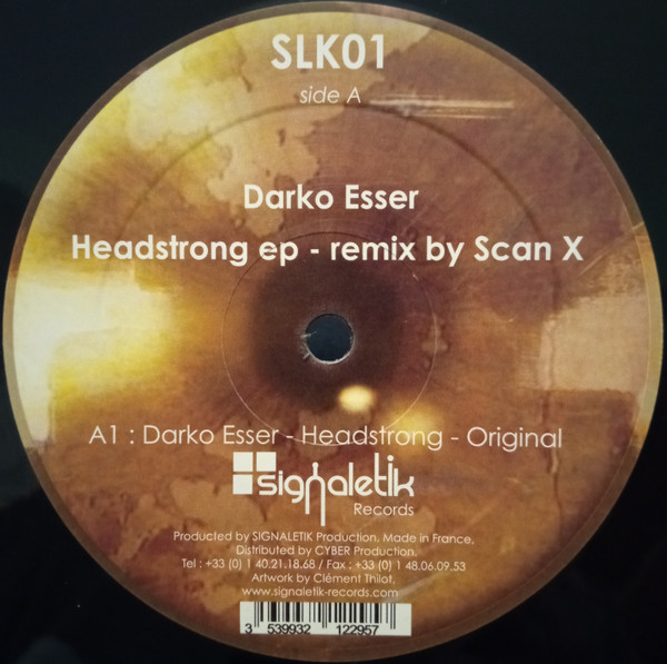 Darko Esser - Headstrong EP | Signaletik Records (SLK01) - main Darko Esser - Headstrong EP | Signaletik Records (SLK01) - main