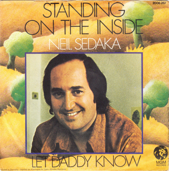 Neil Sedaka - Standing On The Inside | MGM Records (2006 267)
