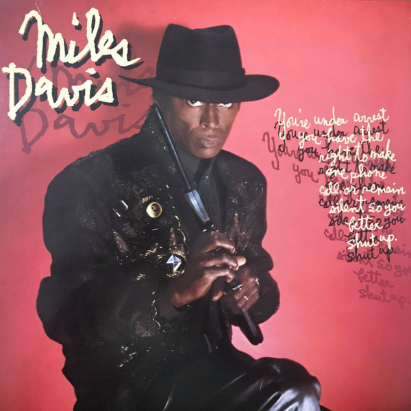 Miles Davis - You're Under Arrest | Columbia (C 40023)