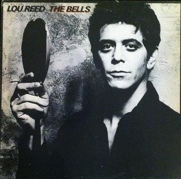 Lou Reed - The Bells | Arista (2C 070 62630)