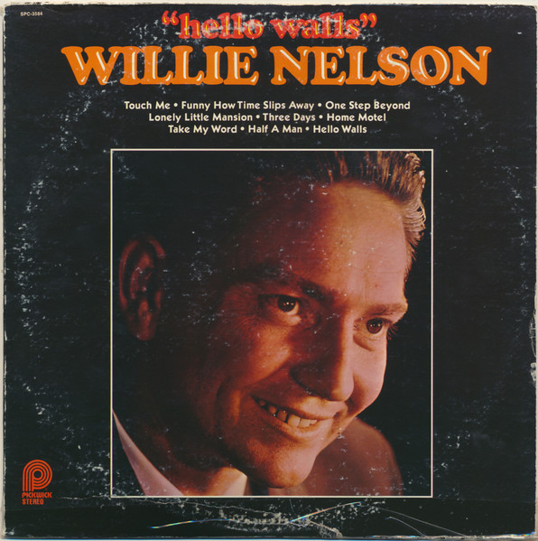 Willie Nelson - Hello Walls | Pickwick (SPC-3584) - main