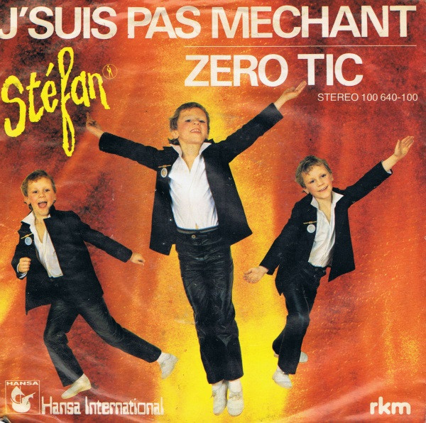 Stéfan - J'Suis Pas Mechant | Hansa International (100 640)