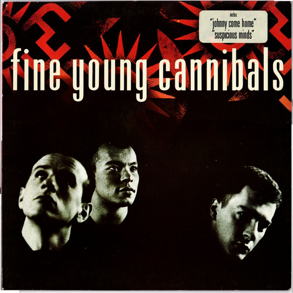 Fine Young Cannibals - Fine Young Cannibals | London Records (828 004-1) - main Fine Young Cannibals - Fine Young Cannibals | London Records (828 004-1) - main
