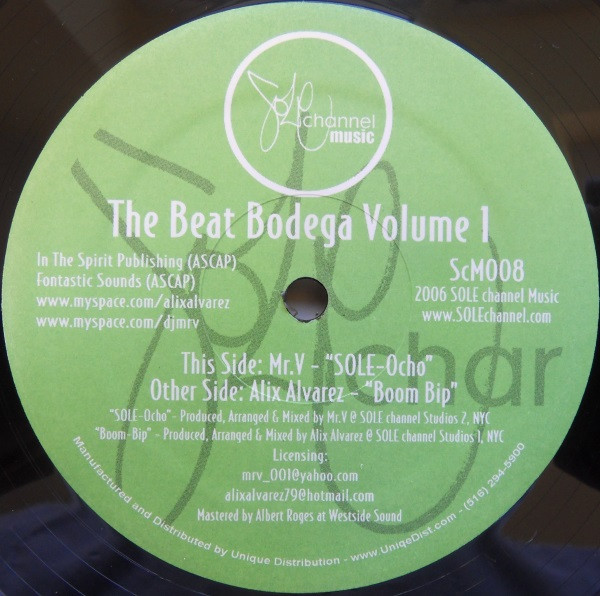 Alix Alvarez / Mr. V - The Beat Bodega Volume 1 | Sole Channel Music (ScM008)