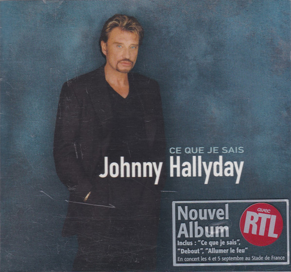 Johnny Hallyday - Ce Que Je Sais | Philips (536 920 2) - 2