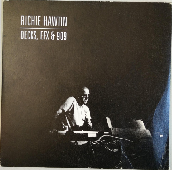 Richie Hawtin - Decks, EFX & 909 | NovaMute (ANOMU72CD) - main