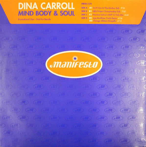 Dina Carroll - Mind, Body & Soul | Manifesto (MBSDJ 3/4) - main Dina Carroll - Mind, Body & Soul | Manifesto (MBSDJ 3/4) - main