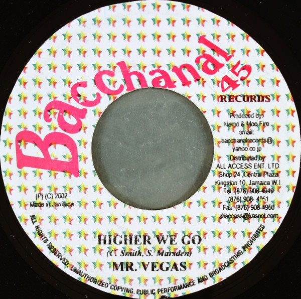 Mr. Vegas / Zumjay - Higher We Go / Badman Don't Show Off | Bacchanal 45 Records (none) - main Mr. Vegas / Zumjay - Higher We Go / Badman Don't Show Off | Bacchanal 45 Records (none) - main