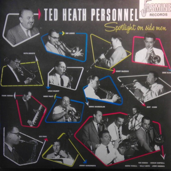 Ted Heath And His Music - Spotlight On Sidemen | Jasmine Records (JASM 2026) - main