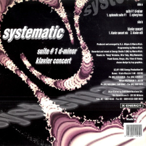 Systematic - Suite #1 D-Minor / Klavier Concert | X-Energy Records (X-12219) - 2 Systematic - Suite #1 D-Minor / Klavier Concert | X-Energy Records (X-12219) - 2