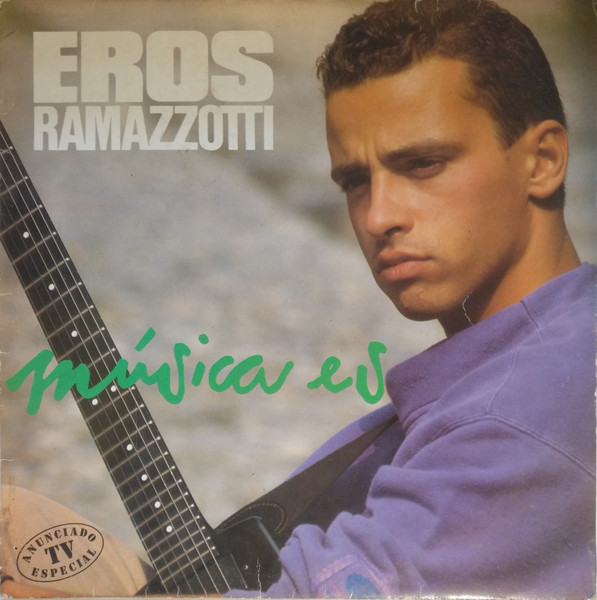 Eros Ramazzotti - Música Es | DDD (080 79 1381 1) - main Eros Ramazzotti - Música Es | DDD (080 79 1381 1) - main