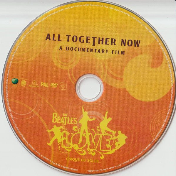 Cirque Du Soleil - The Beatles Love: All Together Now - A Documentary Film | Apple Records (5099921706899) - 3