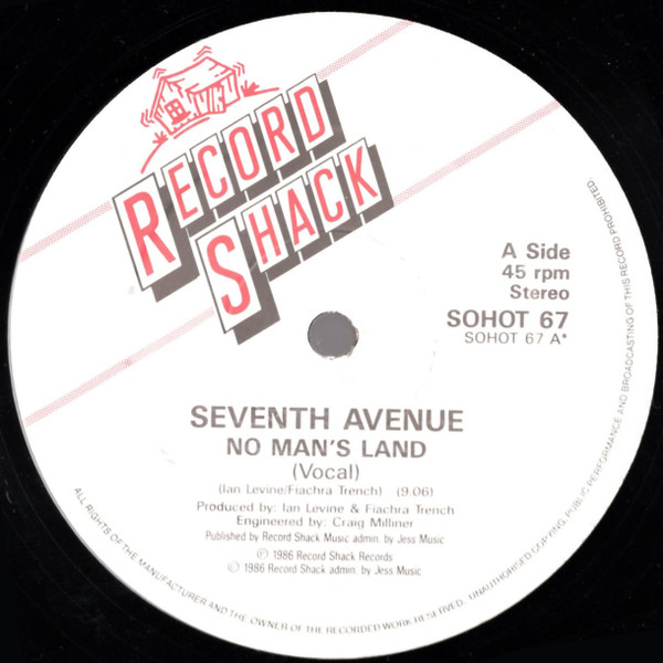 Seventh Avenue - No Mans Land | Record Shack Records (SOHOT 67) - 3