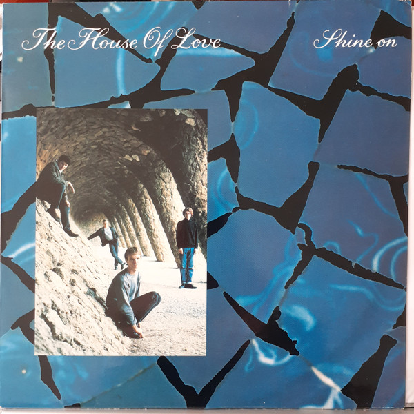 The House Of Love - Shine On | Fontana (HOL 312) - main