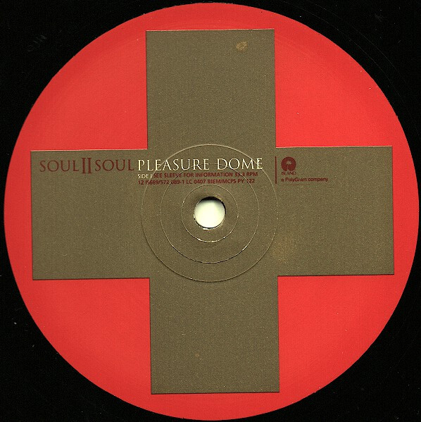 Soul II Soul - Pleasure Dome | Island Records (12IS 669) - 3