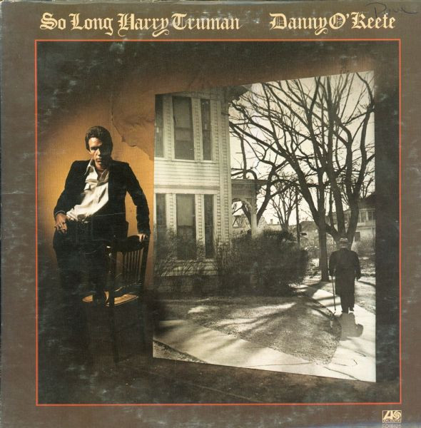 Danny O'Keefe - So Long Harry Truman | Atlantic (SD 18125)