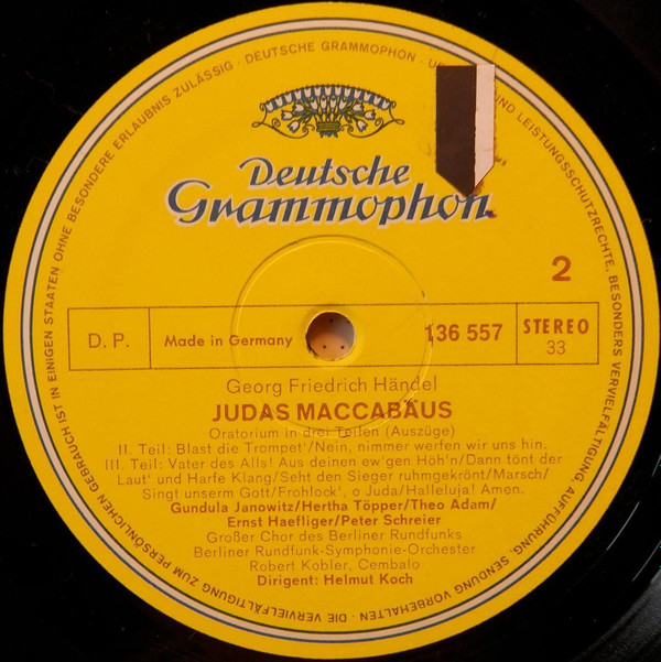 Georg Friedrich Händel - Gundula Janowitz , Hertha Töpper , Ernst Haefliger , Peter Schreier , Theo Adam , Großer Chor Des Berliner Rundfunks Und Rundfunk-Sinfonieorchester Berlin , Helmut Koch - Judas Maccabaeus (Chore Und Arien In Deutscher Sprache) | Deutsche Grammophon (136 557) - 2