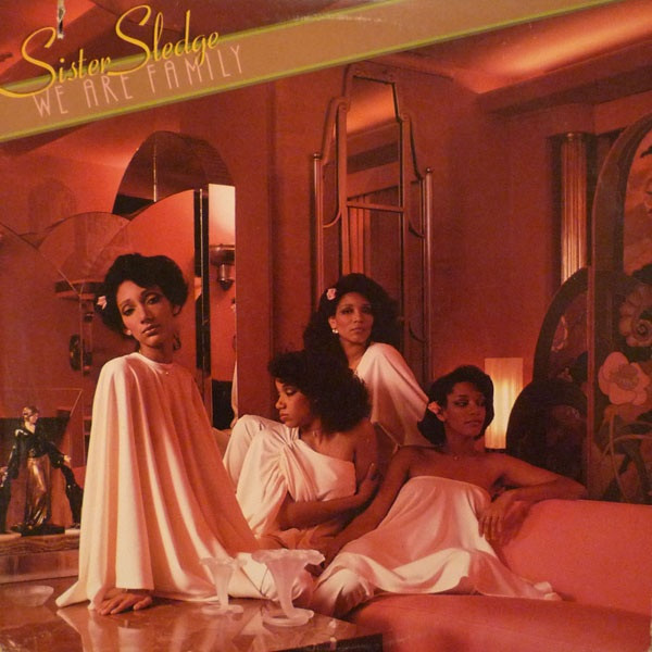 Sister Sledge - We Are Family | Cotillion (W 50587)