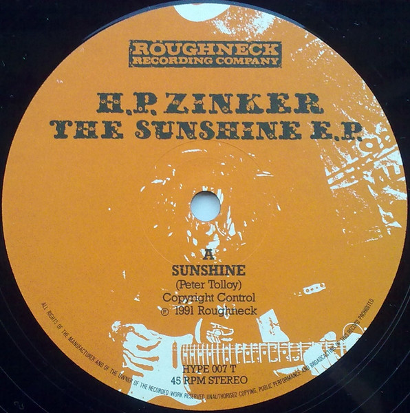 H.P. Zinker - The Sunshine E.P. | Roughneck Recording Company (HYPE 007 T) - 3
