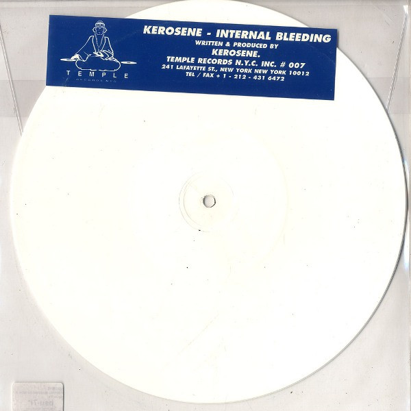 Kerosene - Internal Bleeding | Temple Records N.Y.C. Inc. (# 007) - 2 Kerosene - Internal Bleeding | Temple Records N.Y.C. Inc. (# 007) - 2