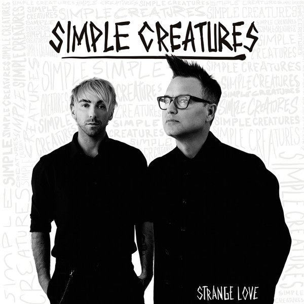 Simple Creatures - Strange Love | BMG (538480221)