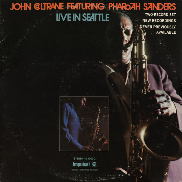 John Coltrane Featuring Pharoah Sanders - Live In Seattle | ABC Impulse! (AS-9202-2) - main John Coltrane Featuring Pharoah Sanders - Live In Seattle | ABC Impulse! (AS-9202-2) - main