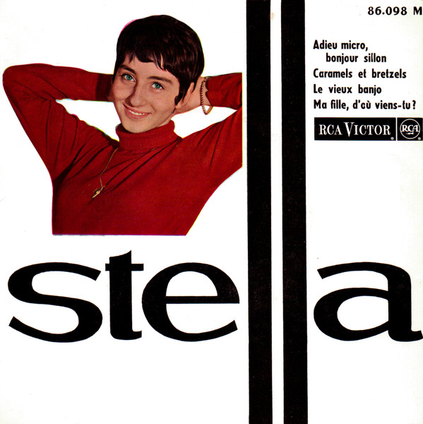 Stella - Adieu Micro, Bonjour Sillon | RCA Victor (86.098) - main Stella - Adieu Micro, Bonjour Sillon | RCA Victor (86.098) - main